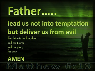 Matthew 6:13 Lead Us Not Into Temptation (green)