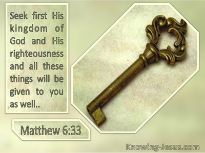 Matthew 6:33 Seek First The Kingdom Of God And His Righteousness (windows)09:26