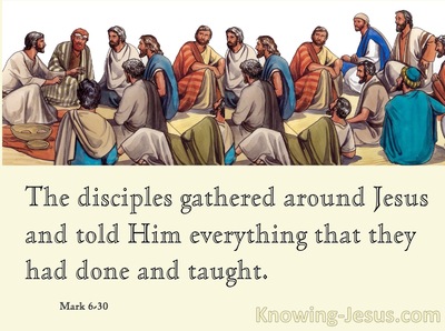 Mark 6:30 The Disciples Gathers Around Jesus (yellow)