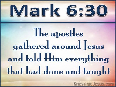 Mark 6:30 They Gathered Around Jesus (white)