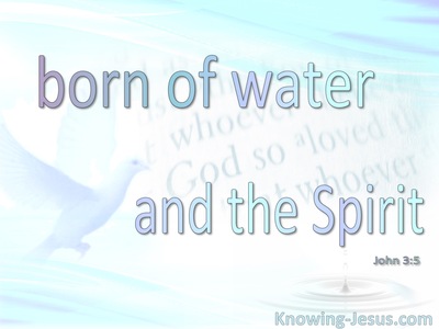 John 3:5 Born Of Water And The Spirit (white)