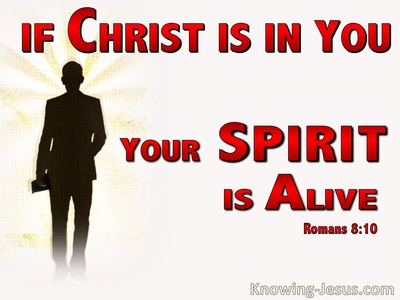 Romans 8:10 Christ In You Your Spirit Is Alive (red)