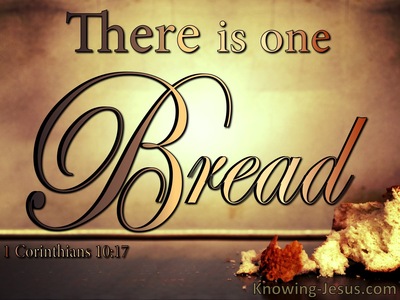 1 Corinthians 10:17 There Is One Bread (brown)