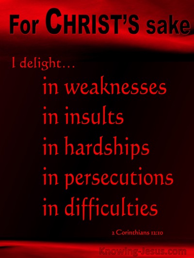 2 Corinthians 12:10 Content For Christ's Sake I Delight in Weaknesses (black)