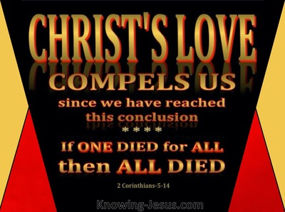 2 Corinthians 5:14 Love of Christ Compels Us (black)