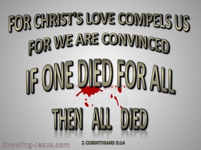 2 Corinthians 5:14 Love of Christ Compels Us (gray)