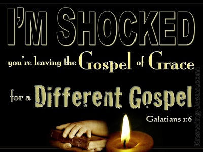 Galatians 1:6 You Are Leaving The Gospel Of Grace (black)