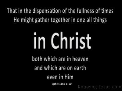 Ephesians 1:10 All Things In Christ (black)