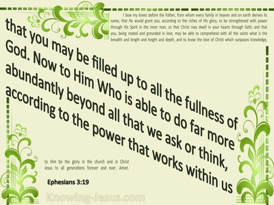 Ephesians 3:19 Filled To All The Fullness Of God (green)
