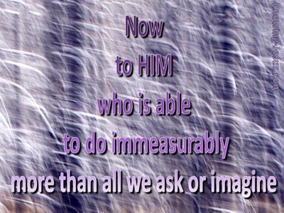 Ephesians 3:20 To Him Who is Able (purple)