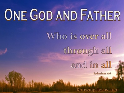 Ephesians 4:6 One God And Father (purple)
