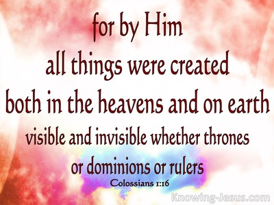 Colossians 1:16 For By Him All Things Were Created (red)