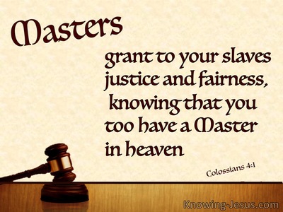 Colossians 4:1 Masters Grant Justice and Fairness (beige)
