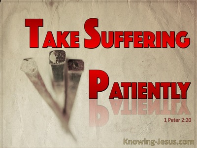 1 Peter 2:20 Patient Suffering Is Acceptable To God (red)