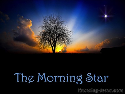 Revelation 22:6 Jesus The Bright Morning Star (devotional)05-10 (blue)
