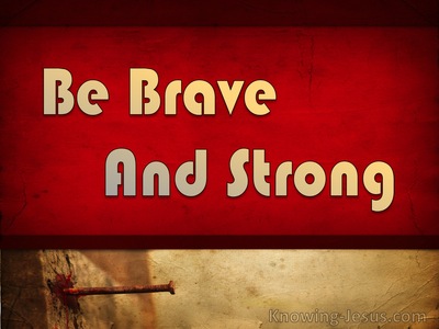 1 Corinthians 16:13 Be Brave and Strong (devotional)08:10 (beige)