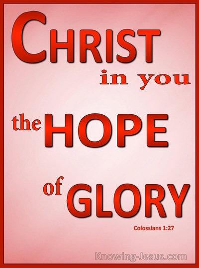Colossians 1:27 Christ In You The Hope Of Glory (red)