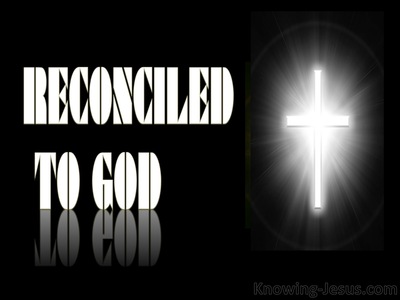 Romans 5:10  Reconciled To God (devotional)09:02 (white) 