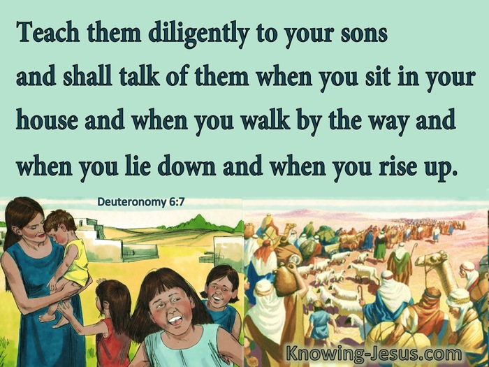 Deuteronomy 6:7 Teach Them Dilligently To Your Sons (green)