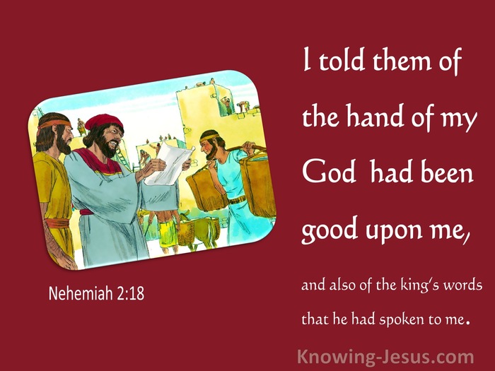 Nehemiah 2:18 tHe Hand Of My God Had Been Good Upon Me (red)