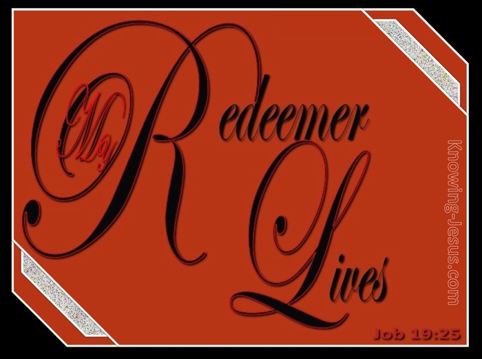 Job 19:25 I Know My Redeemer Lives (red)