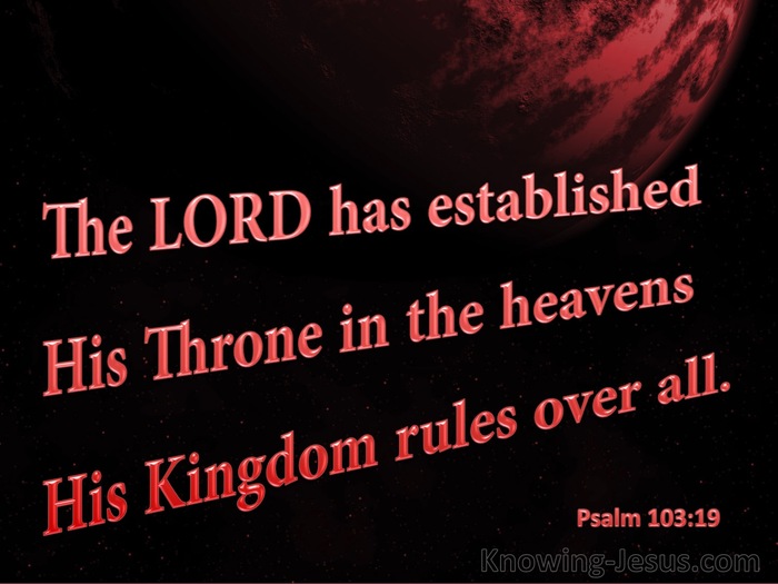 Psalm 103:19 He Established His Throne In Heaven (black)