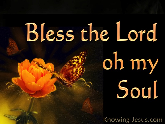 Psalm 103:2 Bless the LORD O My  Soul (black)