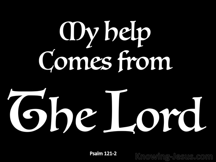 Psalm 121:2  Help Comes From The Lord (white)
