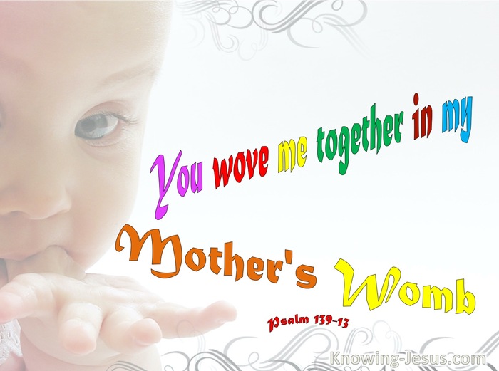 Psalm 139:13 You Wove Me Together In My Mother's Womb (beige)