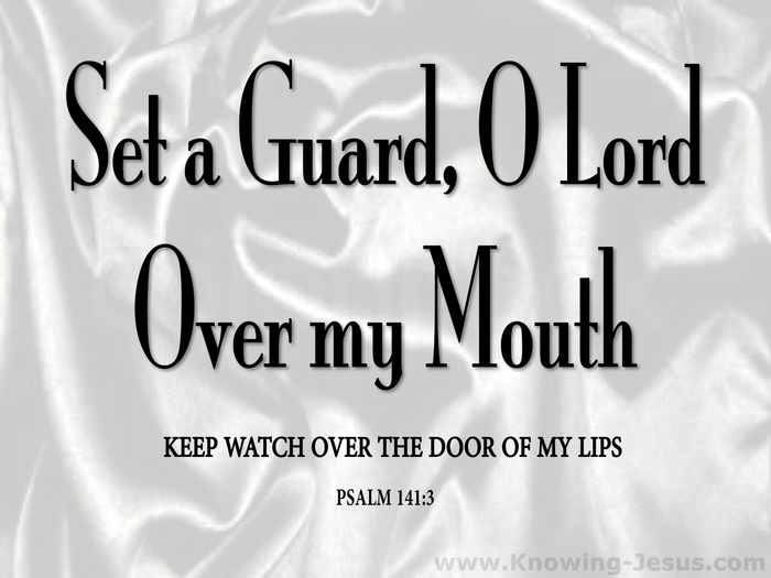 Psalm 141:3 Set A Guard On My Mouth (silver)