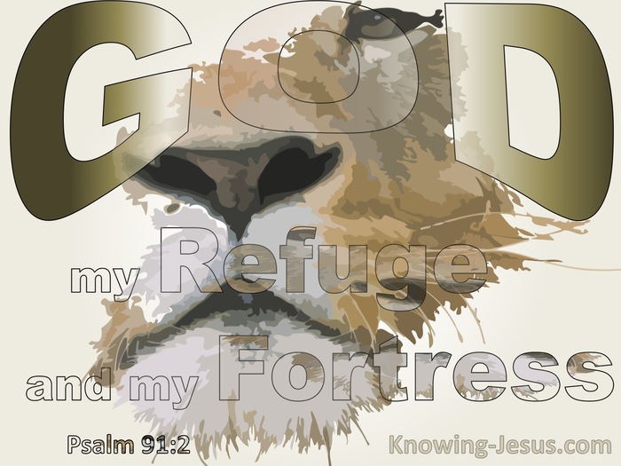Psalm 91:2 God My Refuge And Fortress (beige)