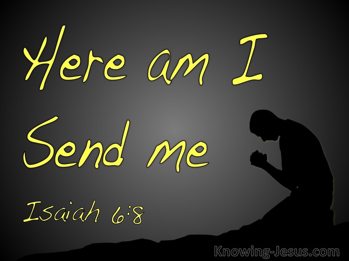 Isaiah 6:8 Here Am I Send Me (black)