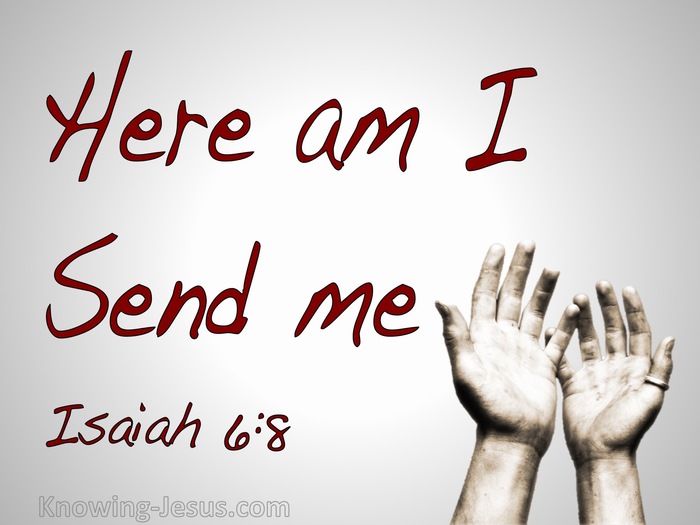 Isaiah 6:8 Here Am I Send Me (red)