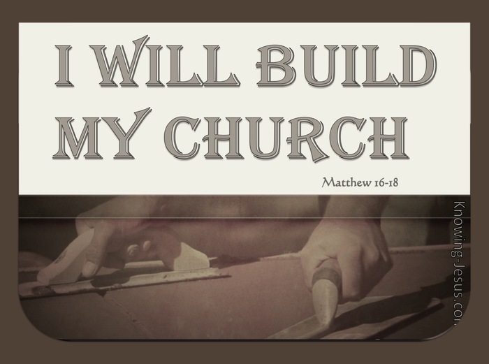 Matthew 16:18 I Will Build My Church (beige)