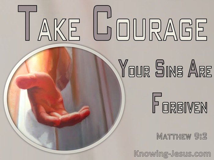 Matthew 9:2 Take Courage, Your Sins Are Forgiven (beige)