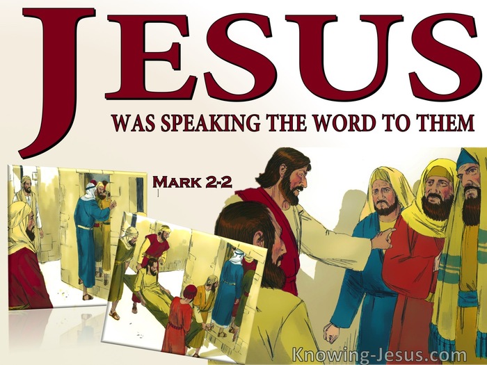 Mark 2:2 Jesus Was Speaking The Word (red)