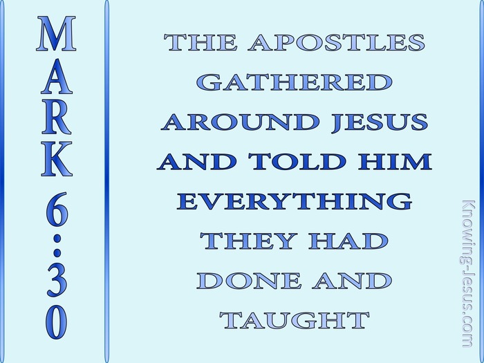 Mark 6:30 The Disciples Gathered Around Jesus (blue)