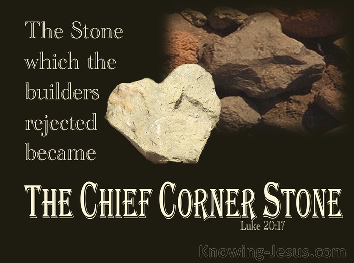 Luke 20:17 The Stone Which The Builders Rejected (cream)
