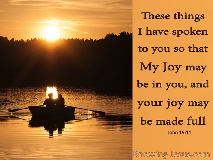 John 15:13 “I've told you these things for a purpose: that my joy