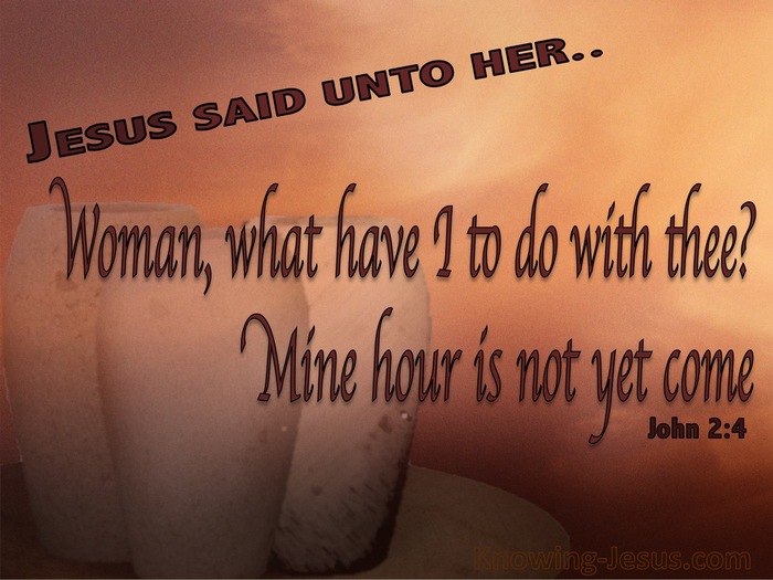 John 2:4 My Hour Has Not Yet Come (brown)