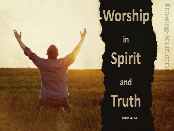 John 4:24  Worship in Spirit and Truth (devotional)11-04 (beige)