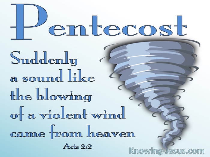 Acts 2:2 Suddenly A Sound Like A Violent Wind (blue)