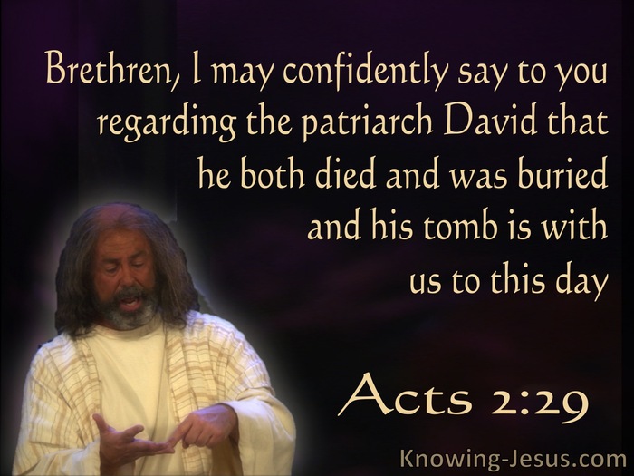 Acts 2:29 David's Tomb Is With Us To This Day (beige)