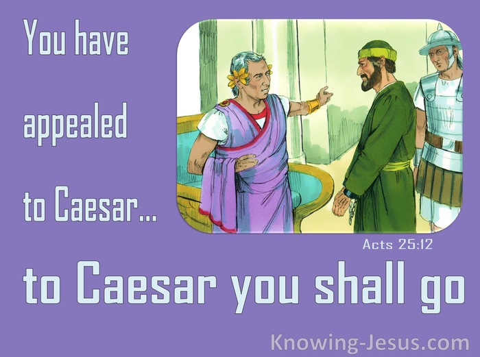 Acts 25:12 You Have Appealed To Caesar (purple)