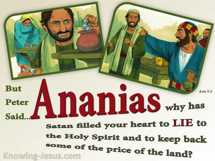 Acts 5:3 Ananias Why Did You Lie To The Holy Spirit (green)