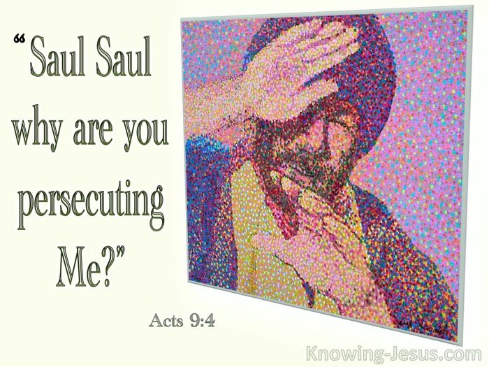 Acts 9:4 Saul Why Are You Persecuting Me (cream)
