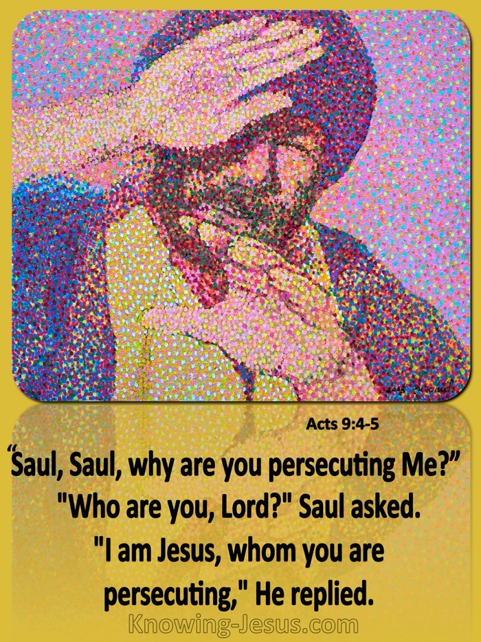Acts 9:4 Saul Why Are You Persecuting Me (yellow)