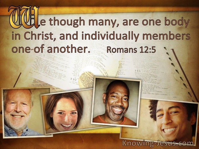 Romans 12:5 We Though Many Are One Body In Christ (windows)10:08
