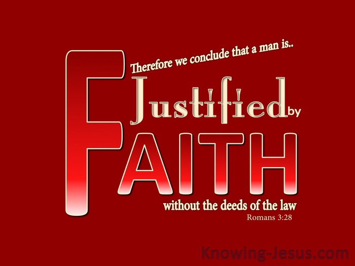 Romans 3:28 Justified By Faith Not Works Of The Law (red)