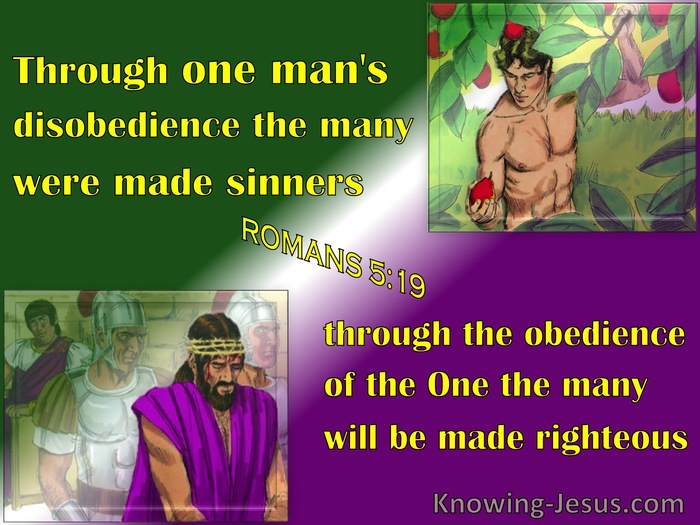 Romans 5:19 Thru One Man's Obedience (green)